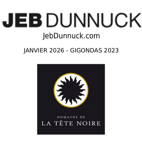 Jeb Dunnuck déguste cette fois notre Gigondas